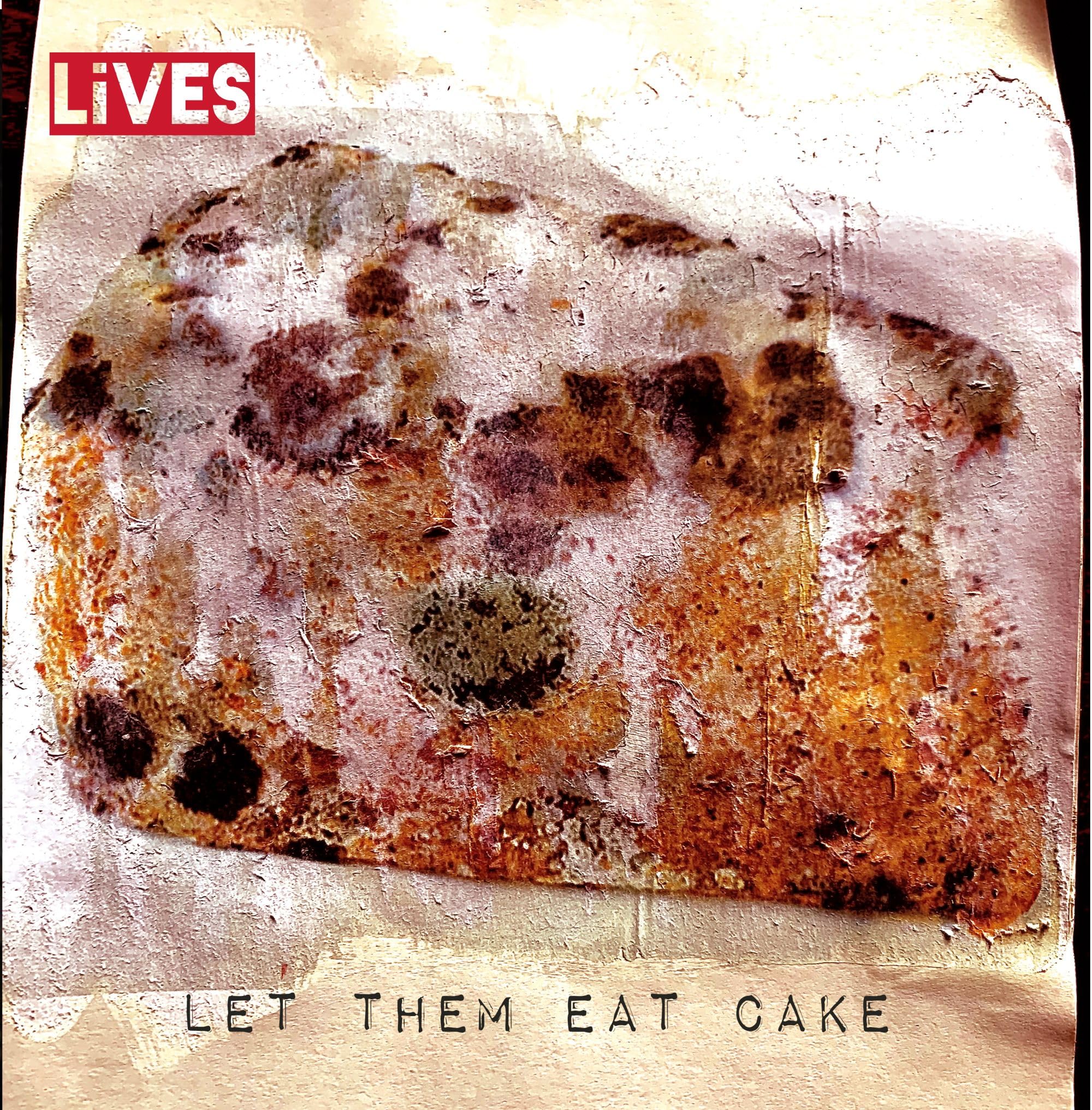 Let Them Eat Cake