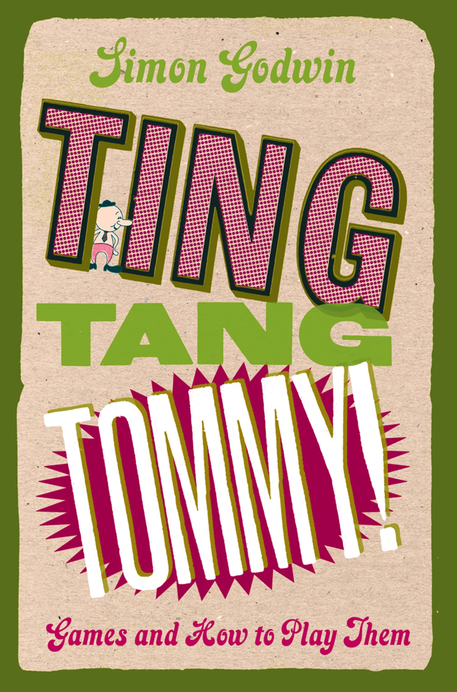 Ting Tang Tommy By Simon Godwin