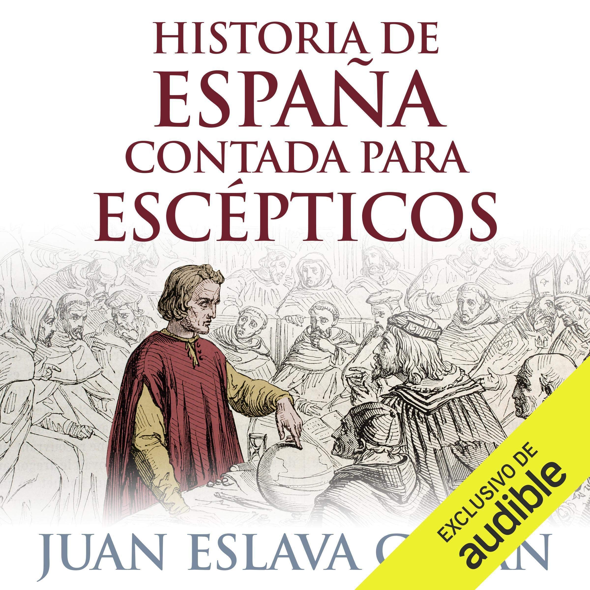 Cover art for Historia de España contada para escépticos