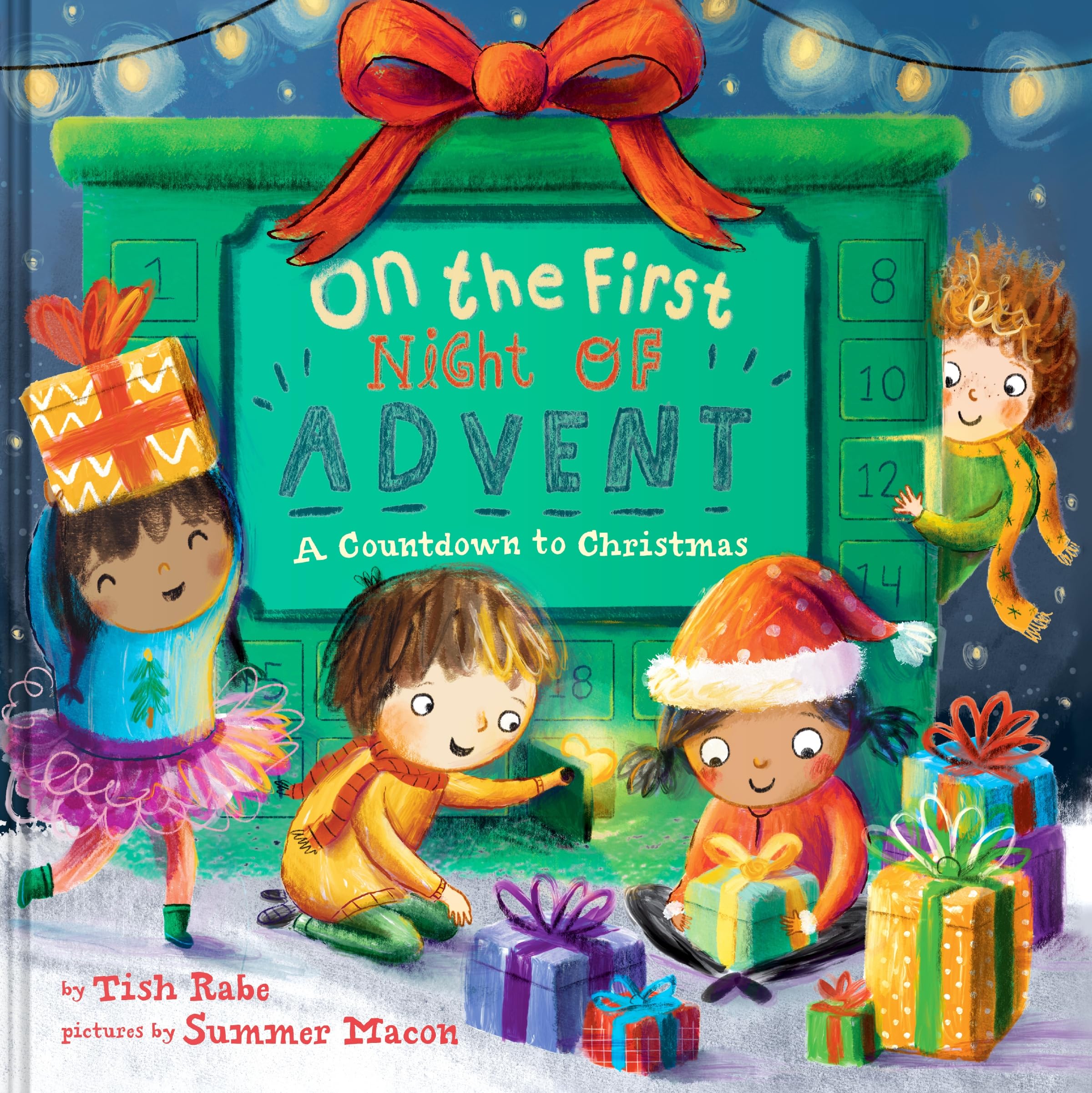 On the First Night of Advent: A Countdown to Christmas (On the First Day of, 6)