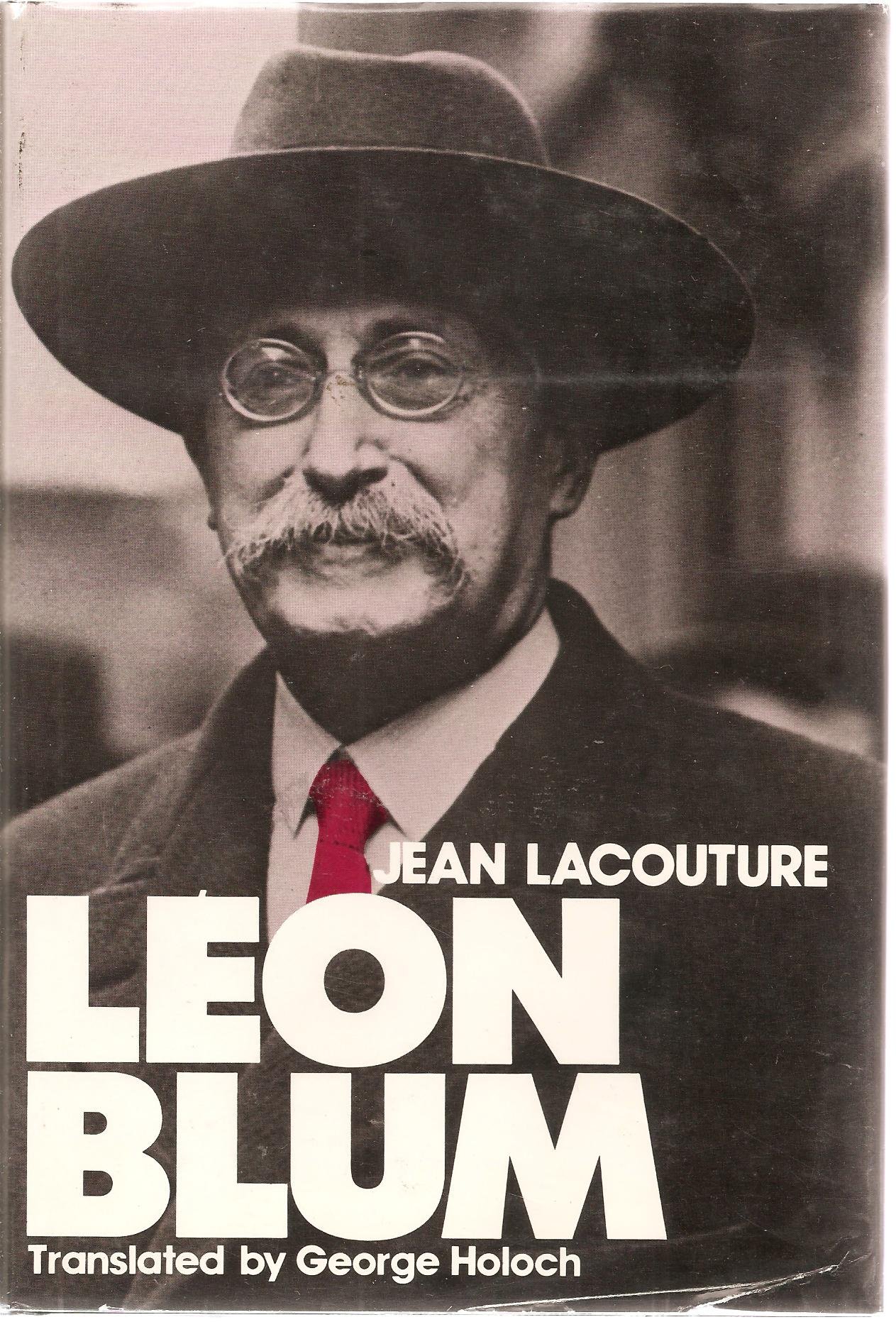 Leon Blum Amazon Co Uk Lacouture Jean Holoch G Books