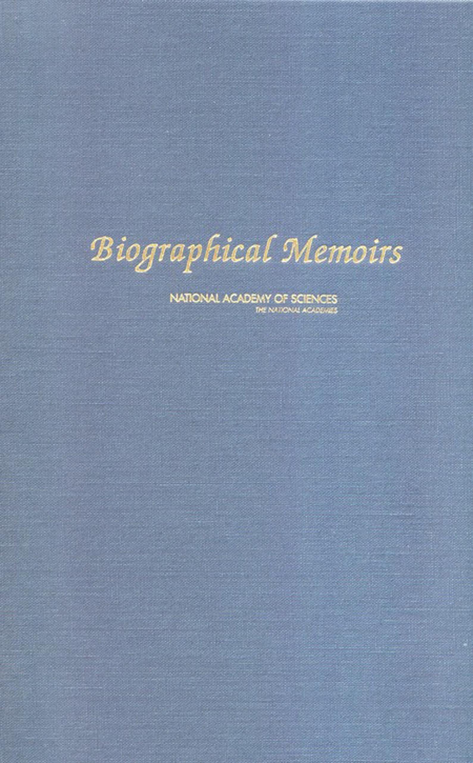 Biographical Memoirs: V. 91 (English Edition)