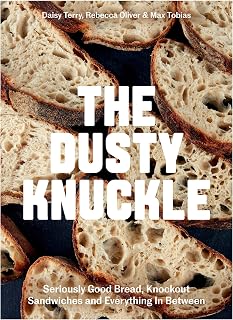 The Dusty Knuckle: Seriously Good Bread, Knockout Sandwiches and Everything In Between