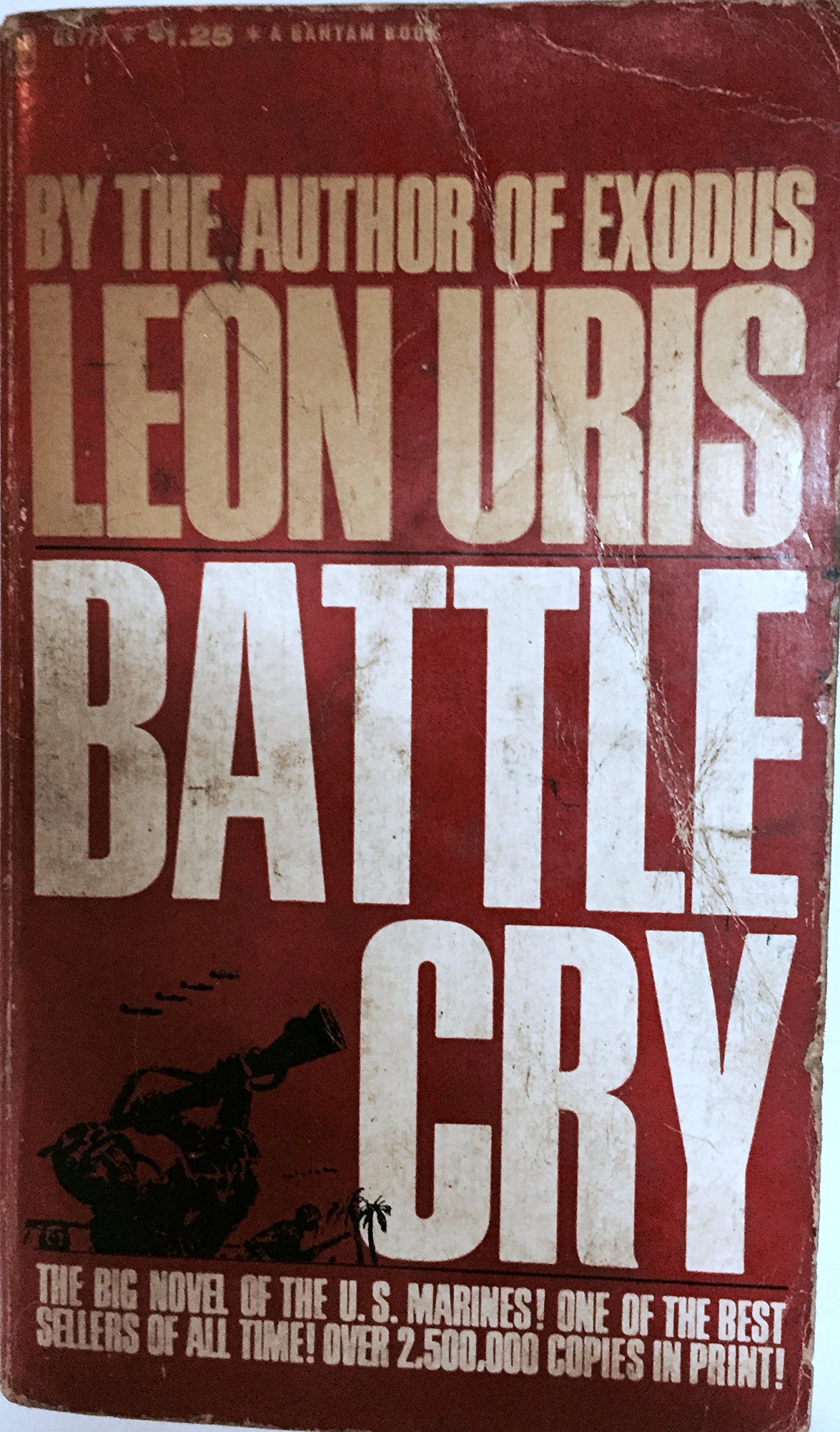 Battle Cry Mass Market Paperback – June 28, 2005