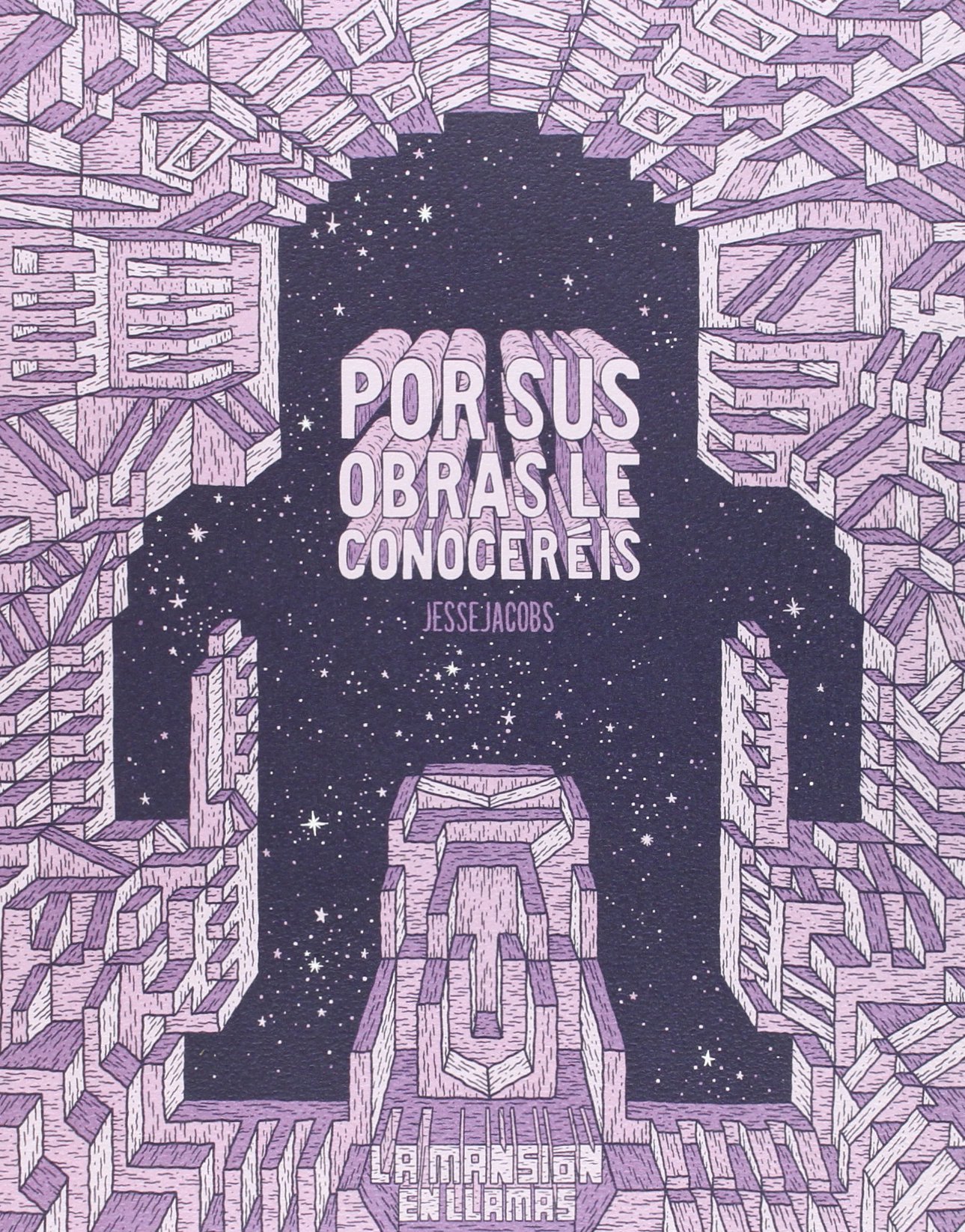 Por Sus Obras Le Conoceréis (La mansión en llamas)