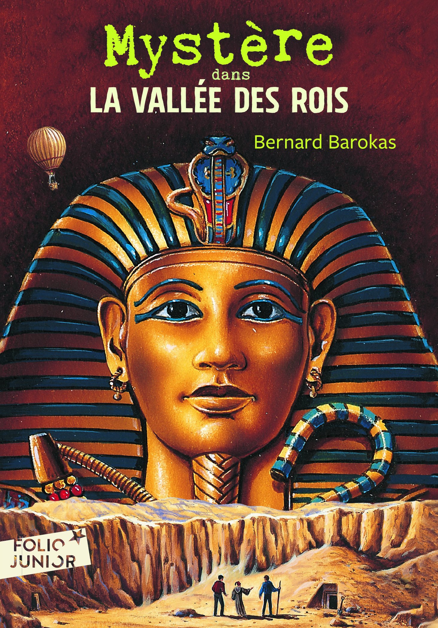 Mystere Dans LA Vallee DES Rois: A61262 (Folio Junior)