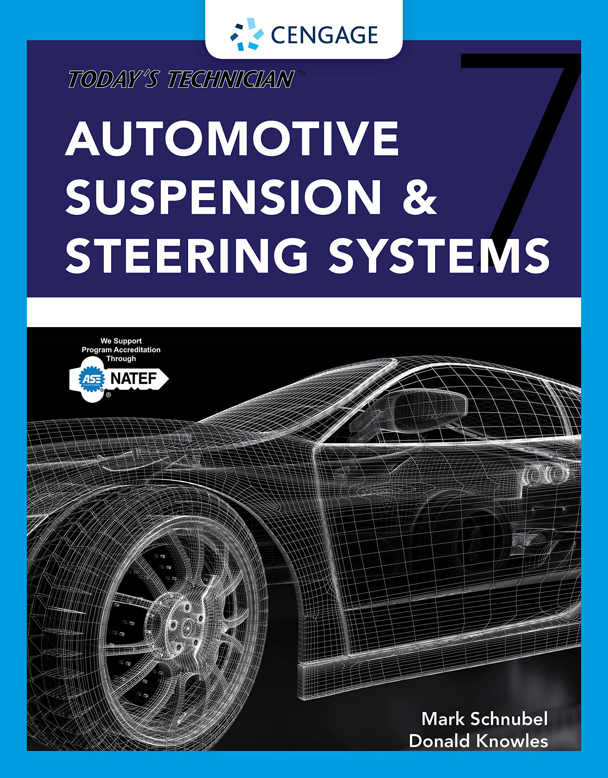 Today's Technician: Automotive Suspension & Steering Classroom Manual and Shop Manual