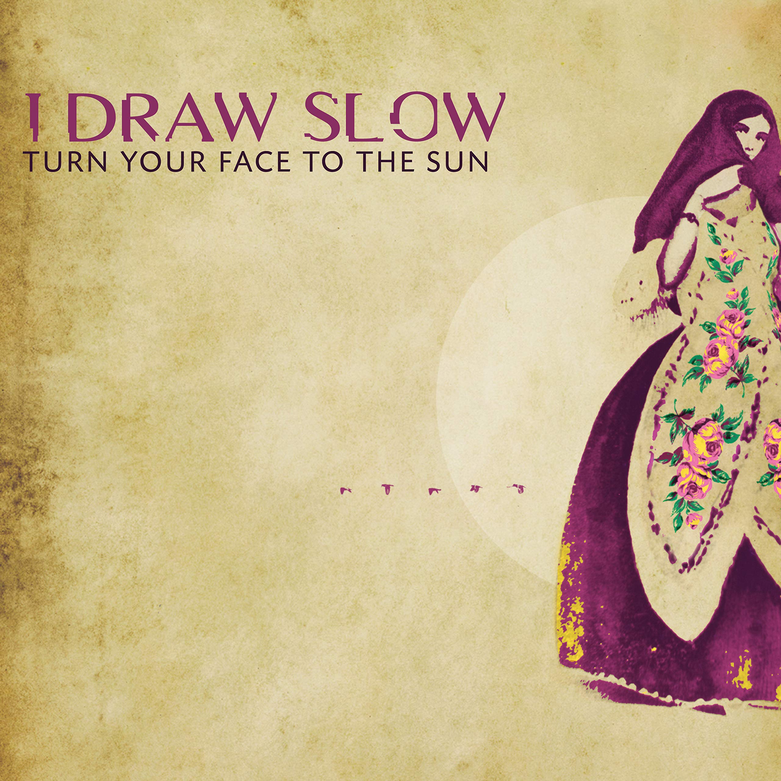 I Draw Slow Turn Your Face To the Sun CD COM46842 NEW