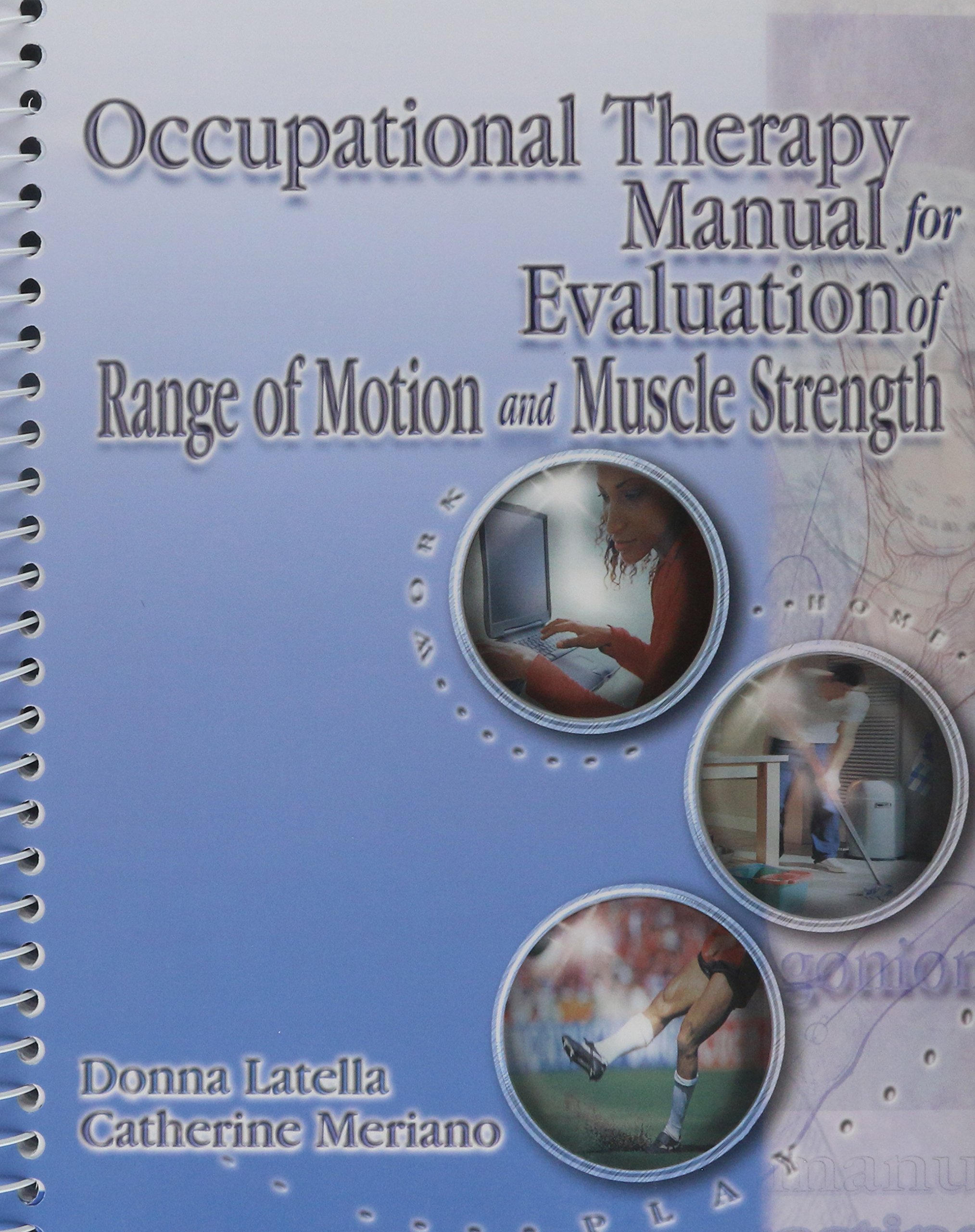 Buy Occupational Therapy Manual for Evaluation of Range of Motion and Muscle Strength — BookShops.in