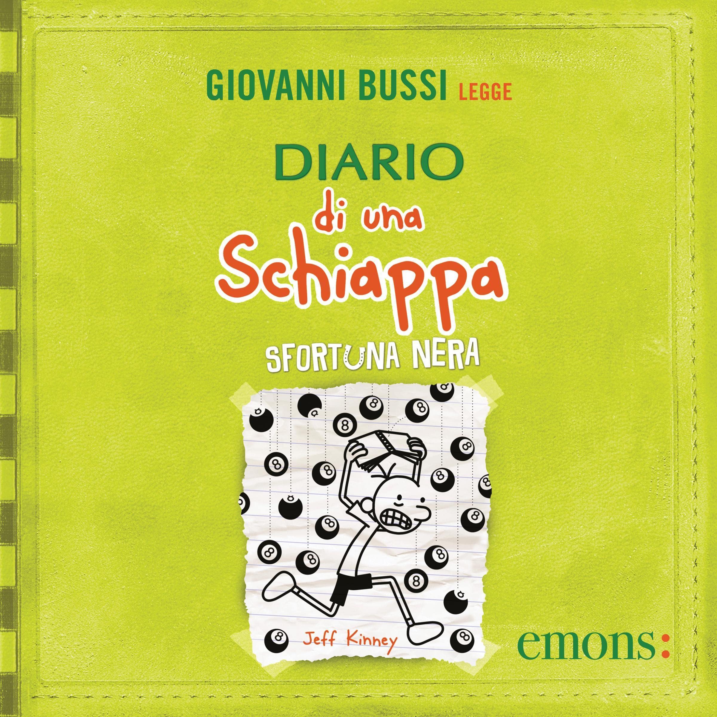 Sfortuna nera: Diario di una schiappa 8
