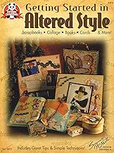 Getting Started in Altered Style (Design Originals #3375)
