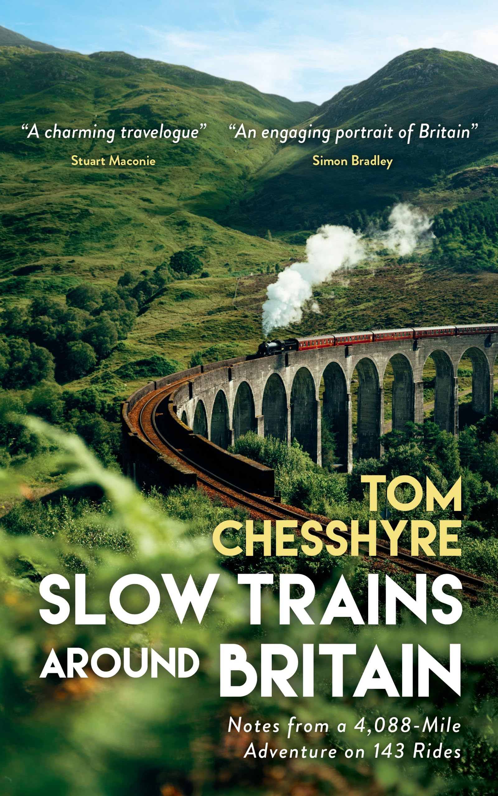 Slow Trains Around Britain: Notes from a 4,088-Mile Adventure on 143 Rides (English Edition)