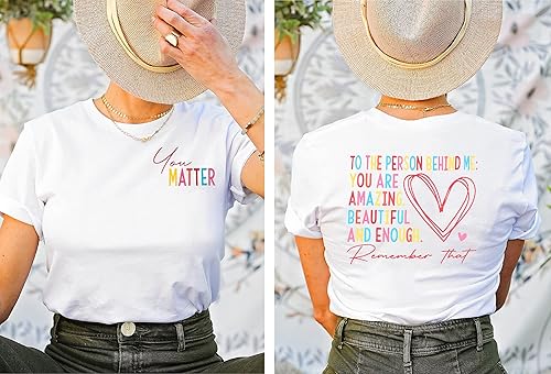 Miniatura 5 de Camiseta con texto en inglés You Matter for Women To The Person Behind Me You are Amazing para la salud mental, camisetas casuales positivas