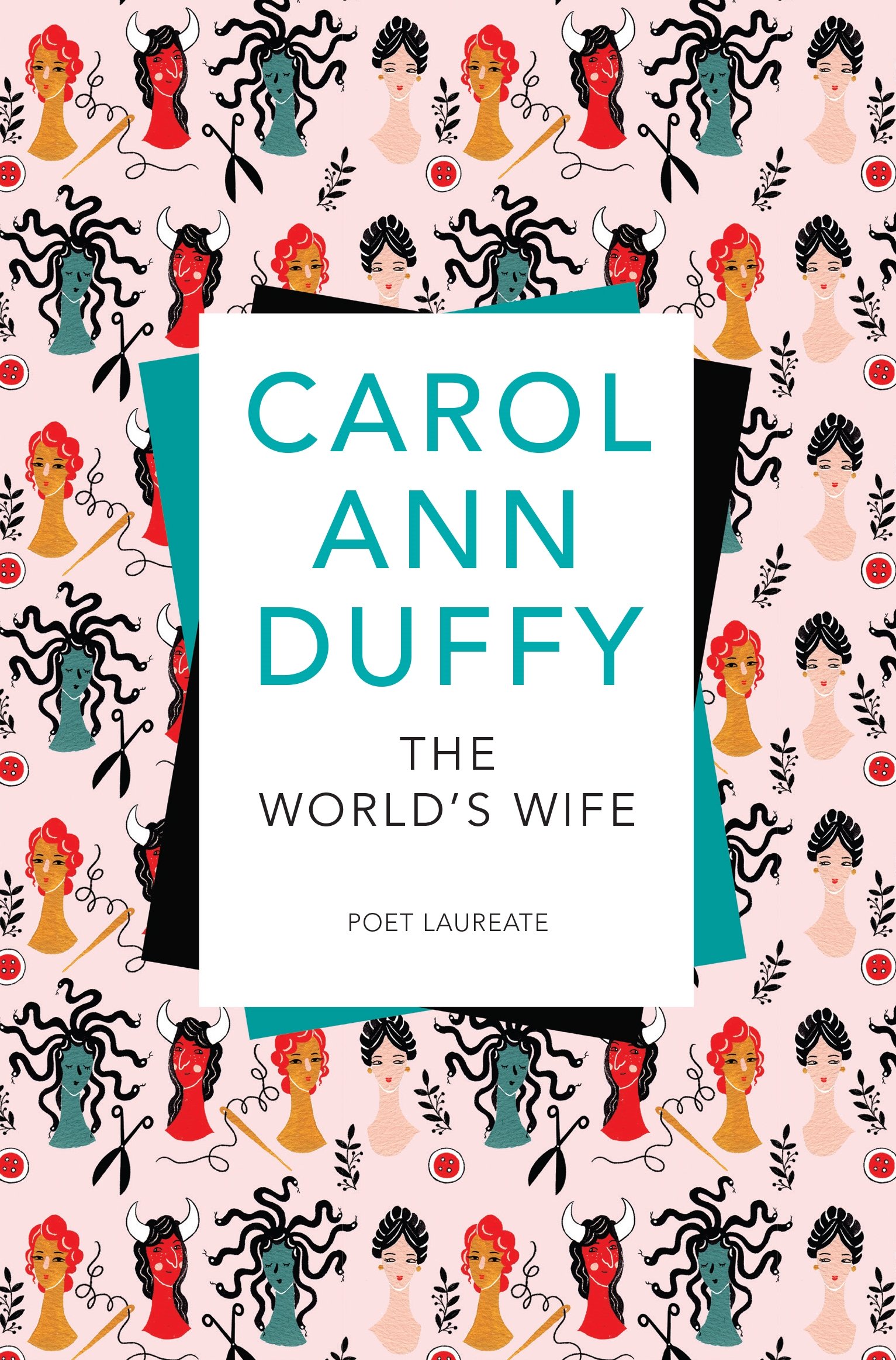 The World's Wife: An Unforgettable Feminist Poetry Collection