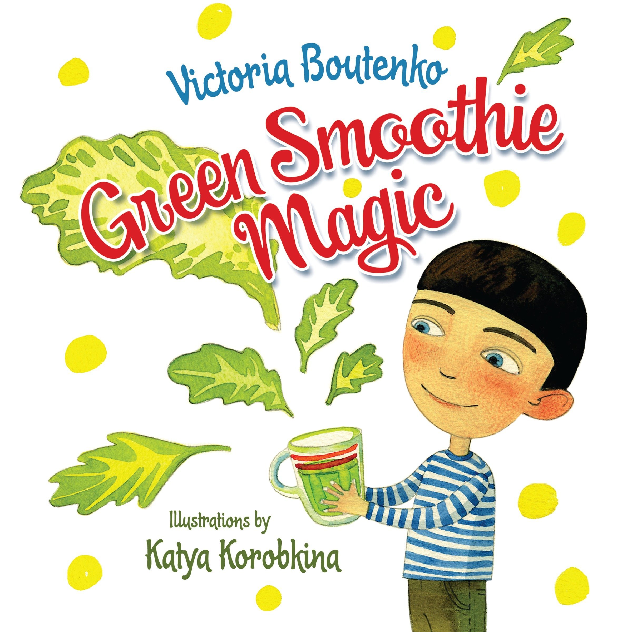 North Atlantic Books Green Smoothie Magic