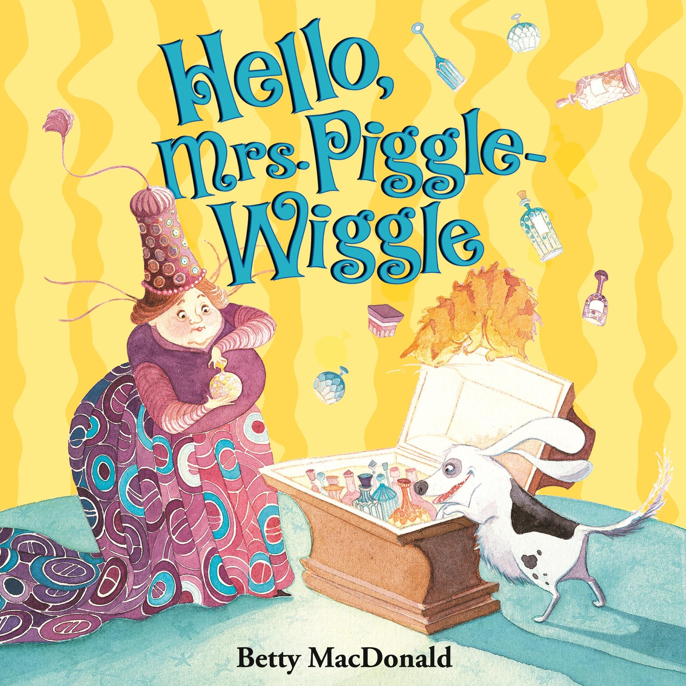 Cover art for Hello, Mrs. Piggle-Wiggle