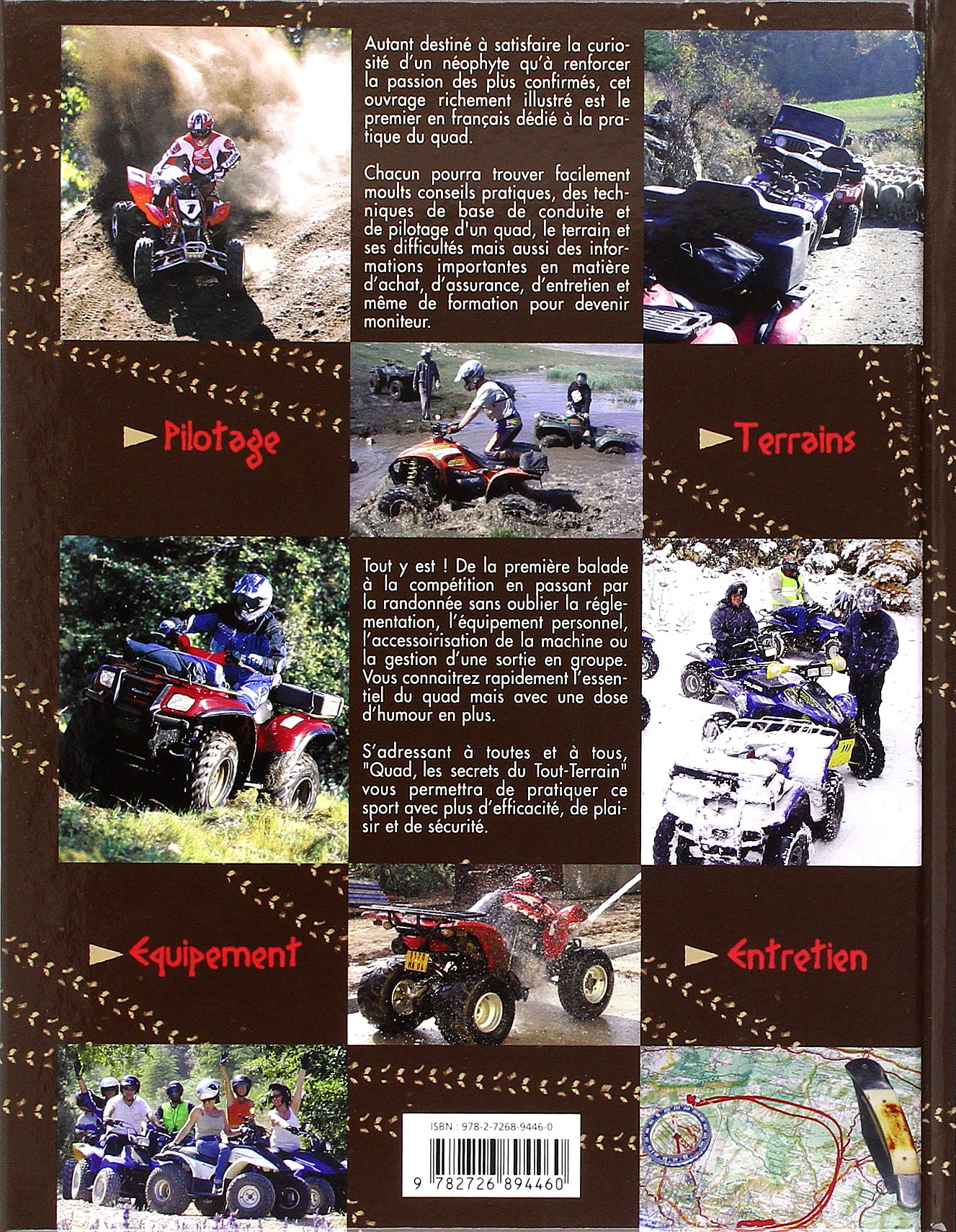 Quad, les secrets du tout-terrain - pilotage, terrains, équipement, entretien