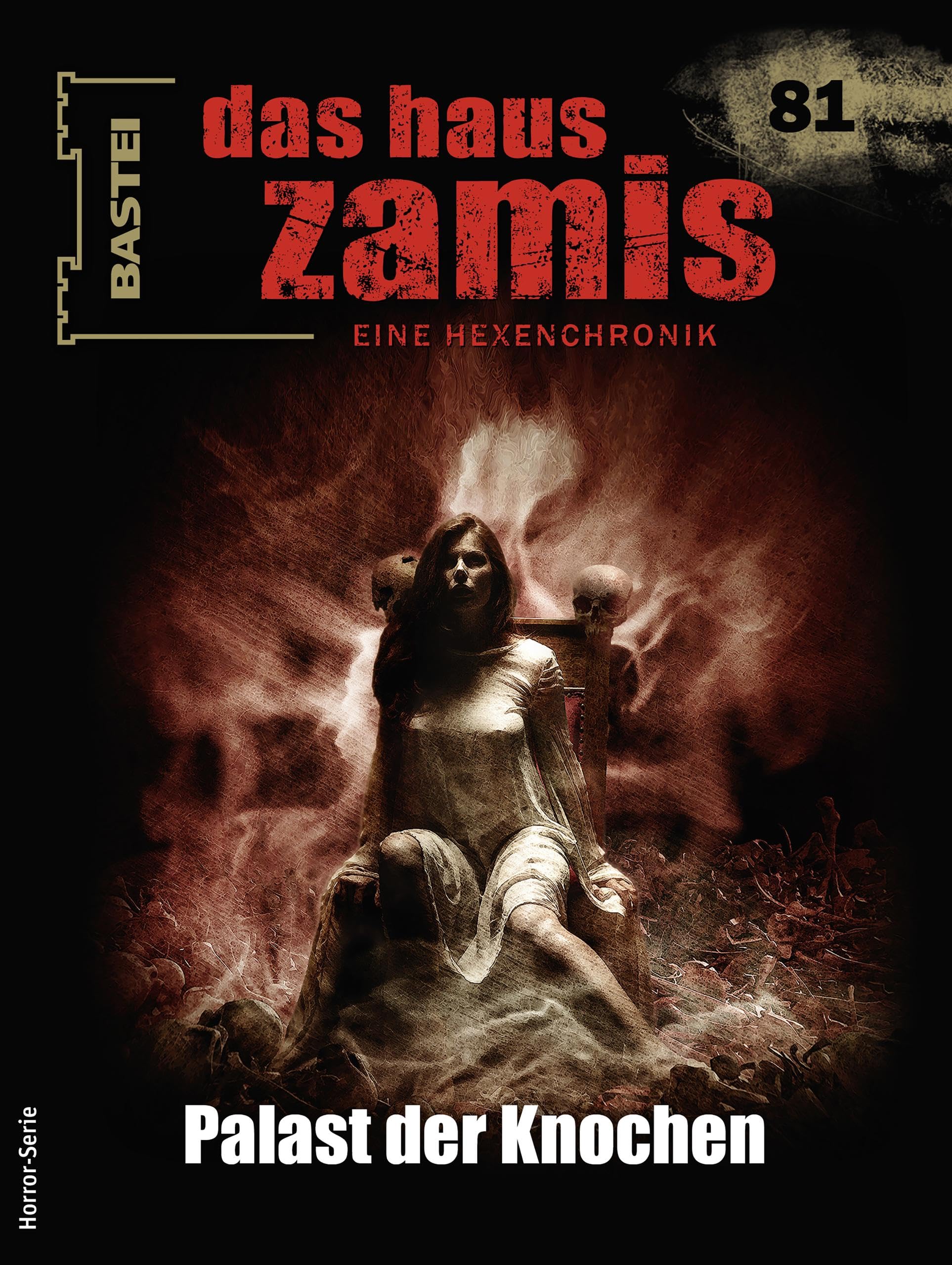 Cover of Das Haus Zamis, #81: Palast der Knochen