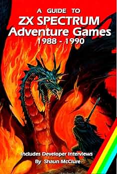 Amazon | A Guide to ZX Spectrum Adventure Games - 1988 - 1990 Amazon | A Guide to ZX Spectrum Adventure Games - 1988 - 1990