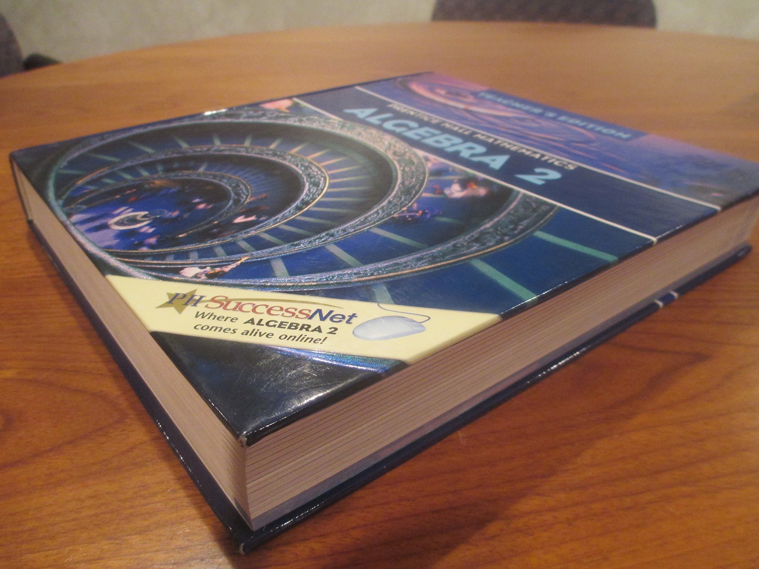 Algebra 2: Prentice Hall Mathematics, Teacher's Edition - Image 2