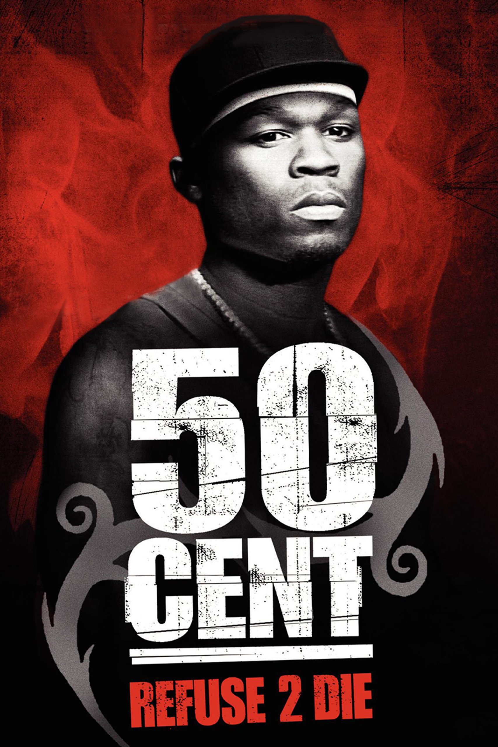 50 Cent: Refuse to Die