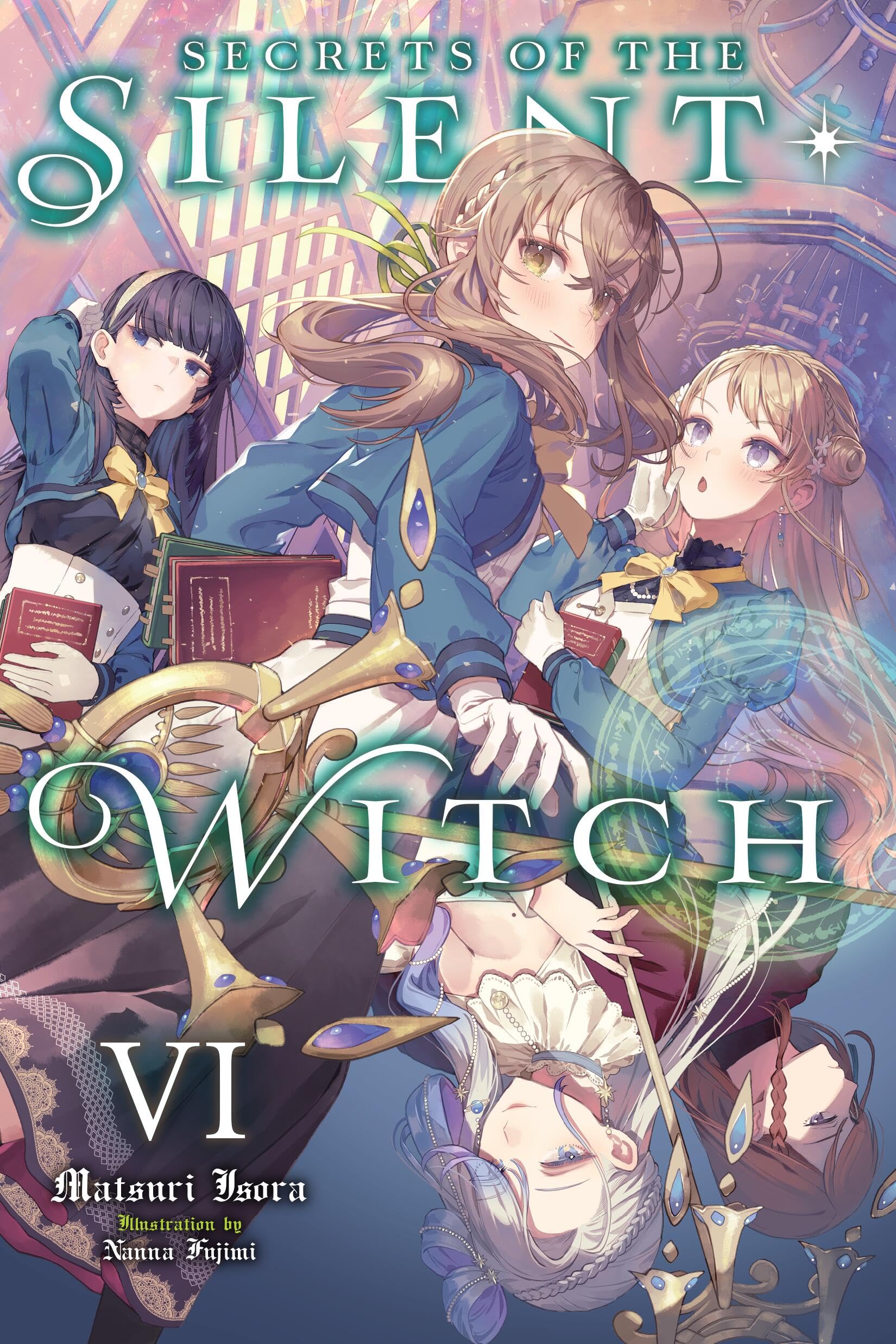 Secrets of the Silent Witch, Vol. 6: Volume 6 (SILENT WITCH LIGHT NOVEL SC)