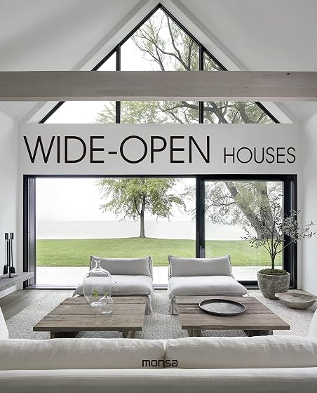 Wide-open houses
