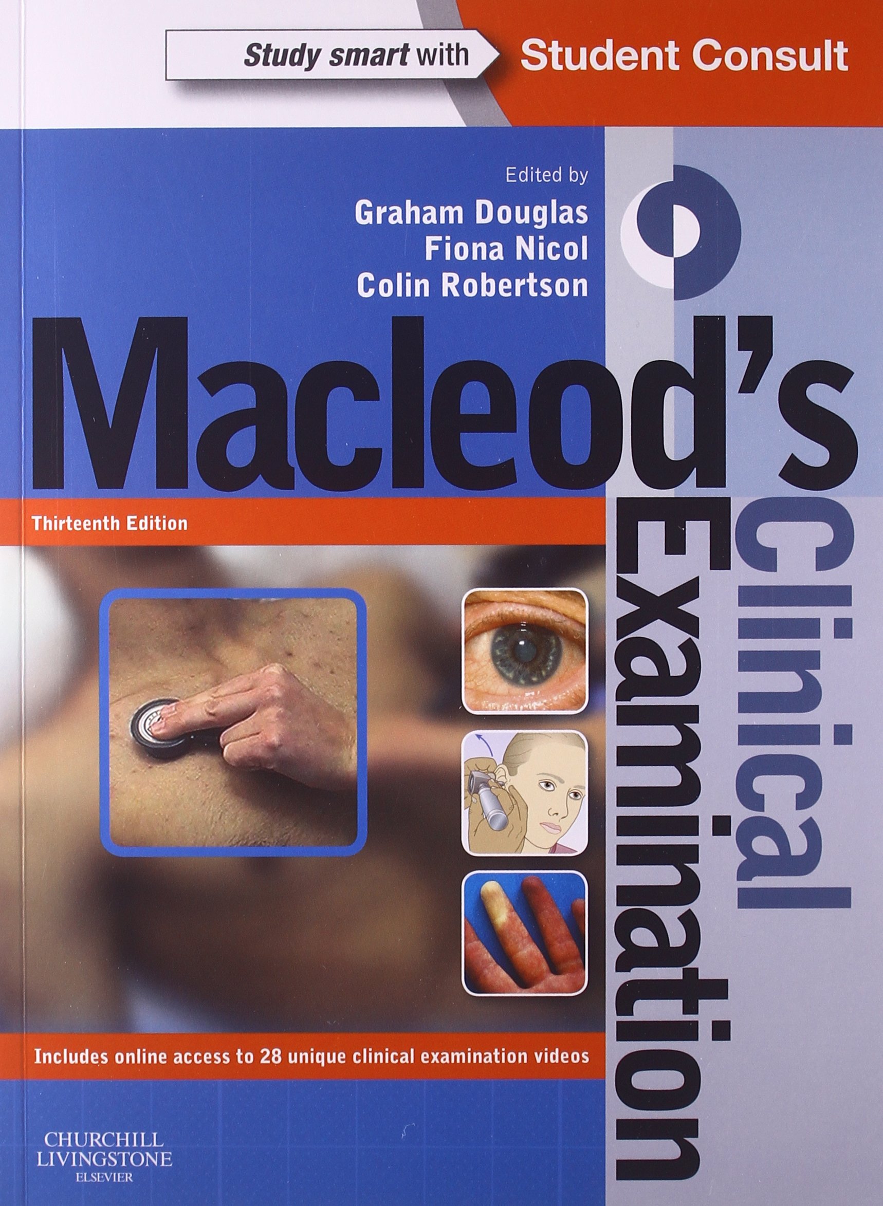 Macleod's Clinical Examination: With STUDENT CONSULT Online Access 13th Edition