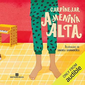 A menina alta Audiobook by Carpinejar episode artwork