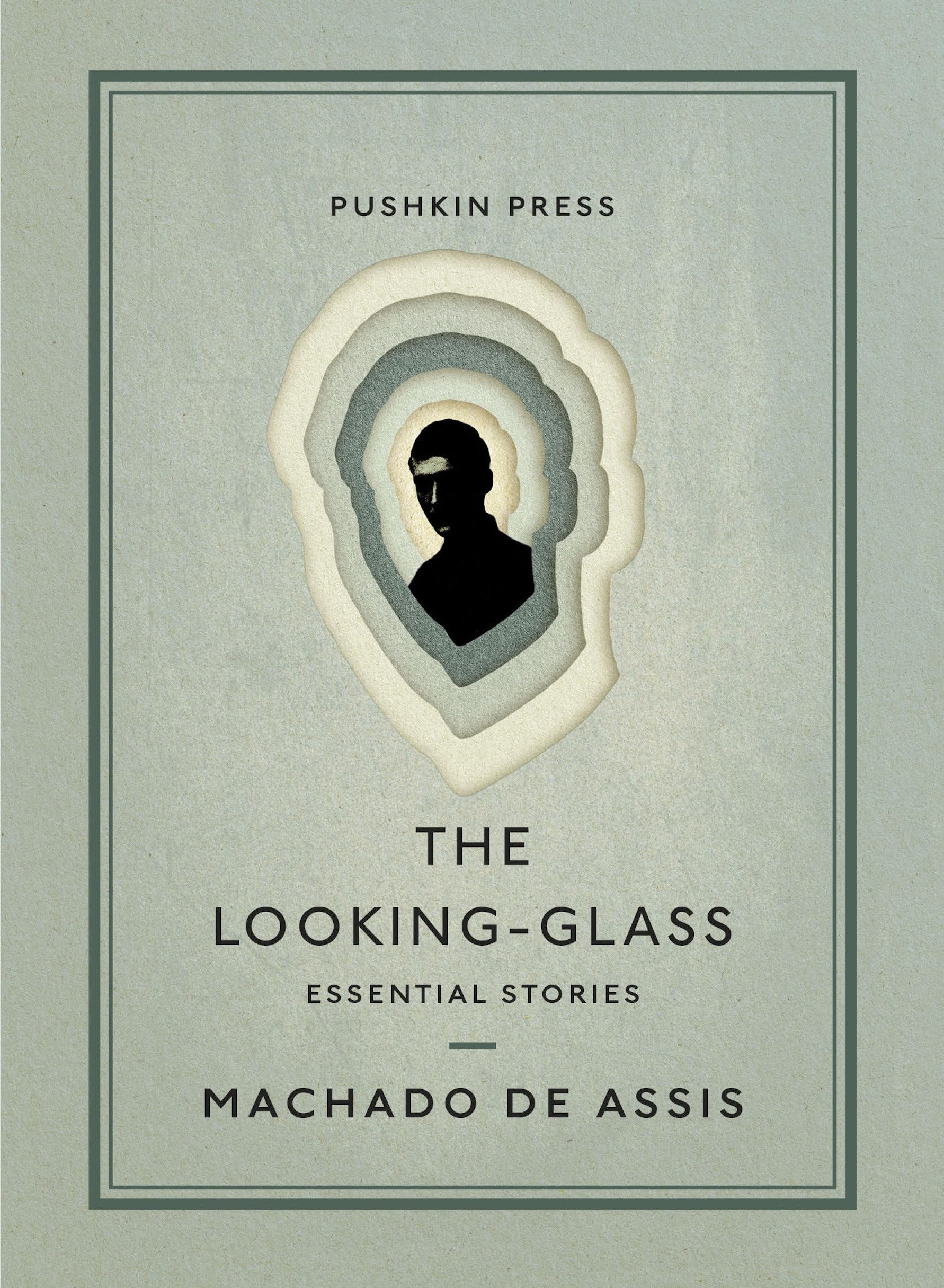 The Looking-Glass: Essential Stories (Pushkin Collection)