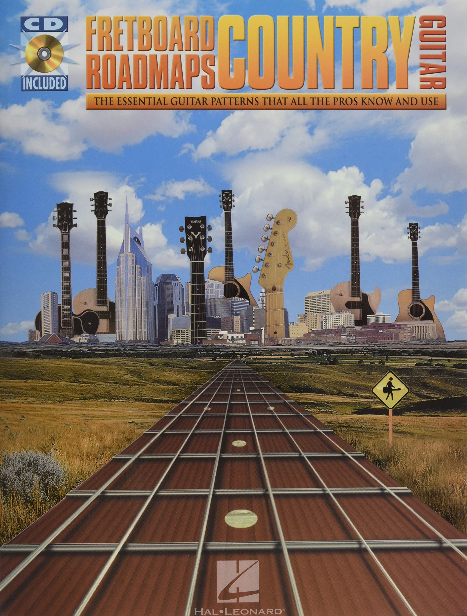 Fretboard Roadmaps - Country Guitar: The Essential Guitar Patterns That All the Pros Know and Use