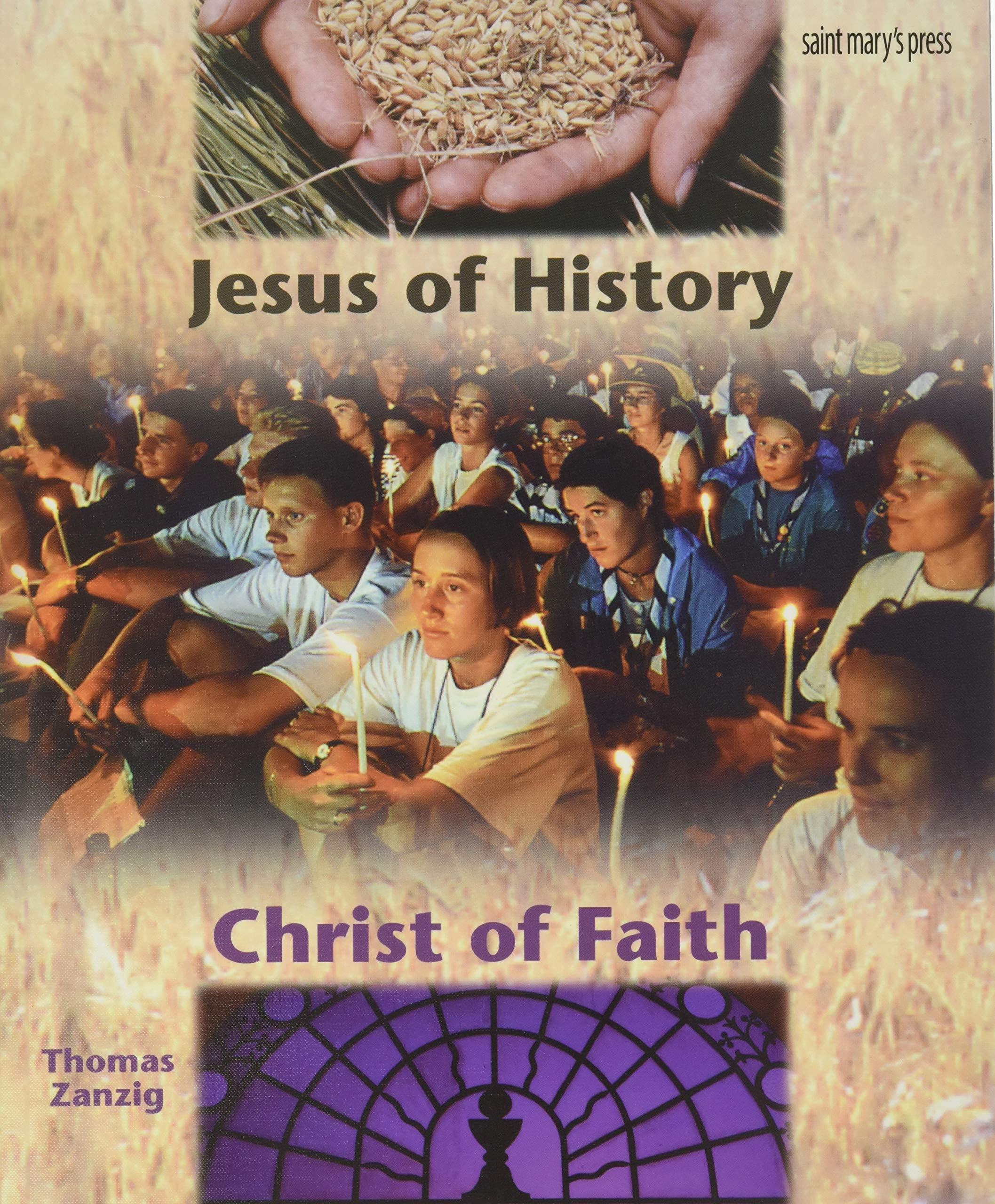 Jesus of History, Christ of Faith: (Student Text) Paperback – September 16, 2000