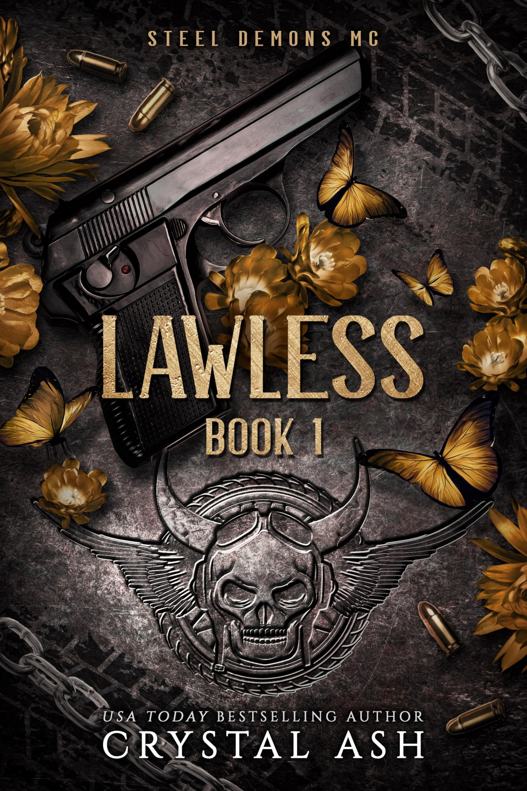 Lawless (Steel Demons MC Book 1)
