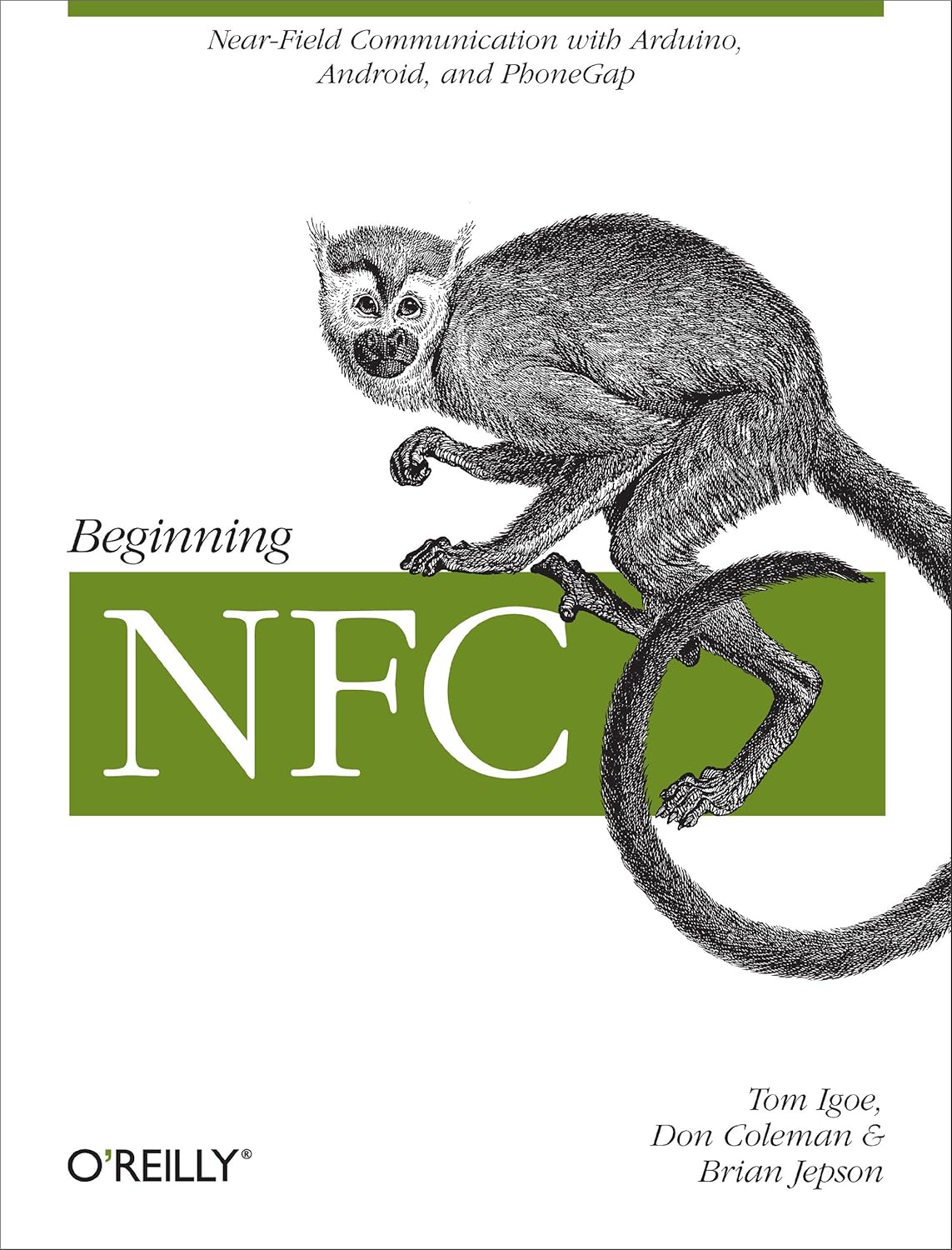 Beginning NFC Near Field Communication with Arduino, Android, and