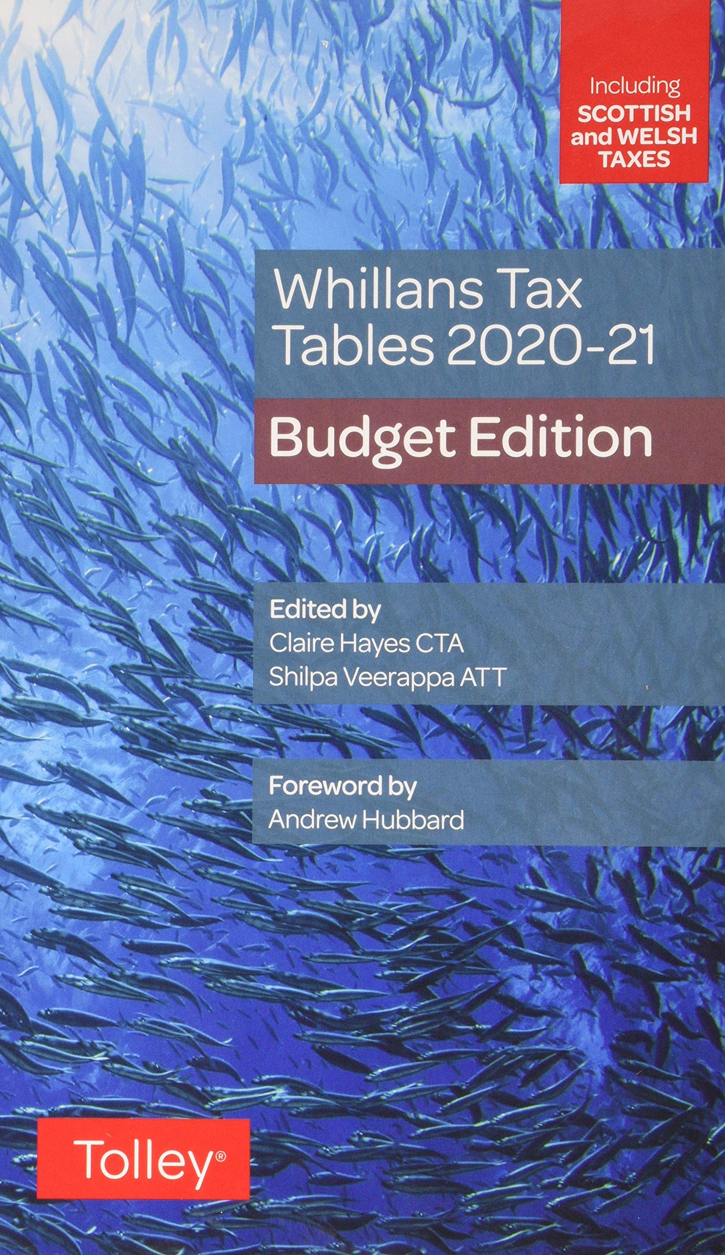 Whillans's Tax Tables 2020-21 (Budget edition)