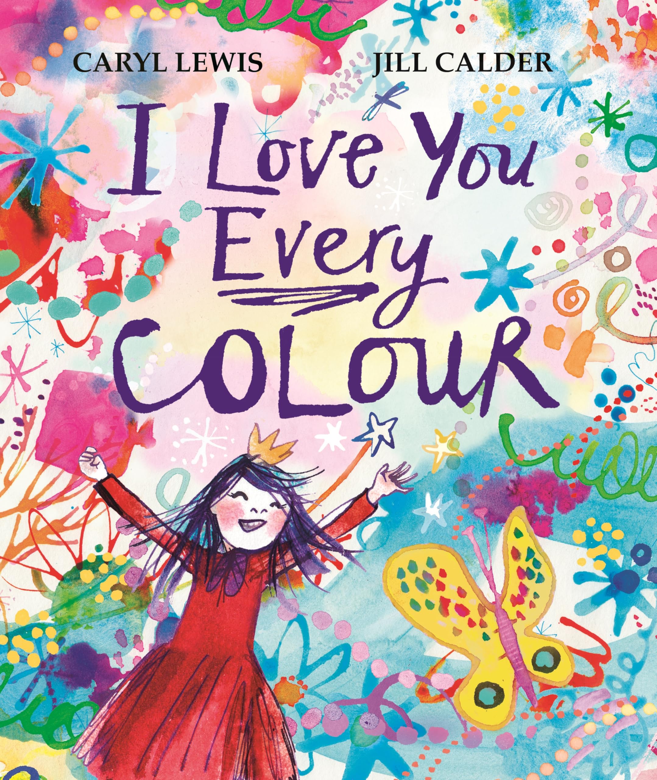 I Love You Every Colour by Caryl Lewis Paperback