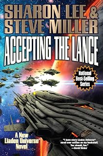 Accepting the Lance (Liaden Universe® Book 23)