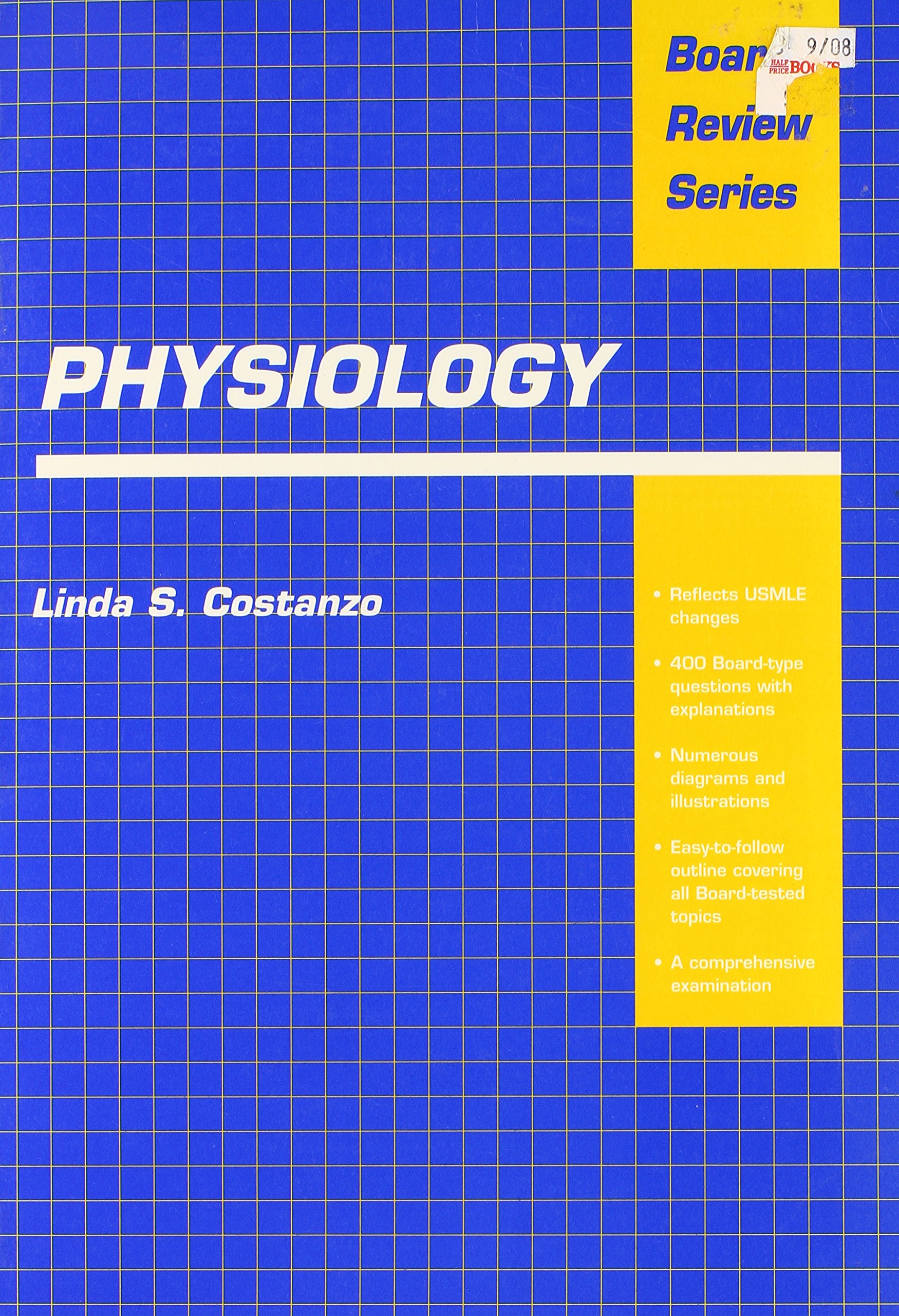 BRS Physiology (Board Review Series) [ペーパーバック] Costanzo Ph.D.，Linda S. BRS Physiology (Board Review Series): 9781496367617: Medicine