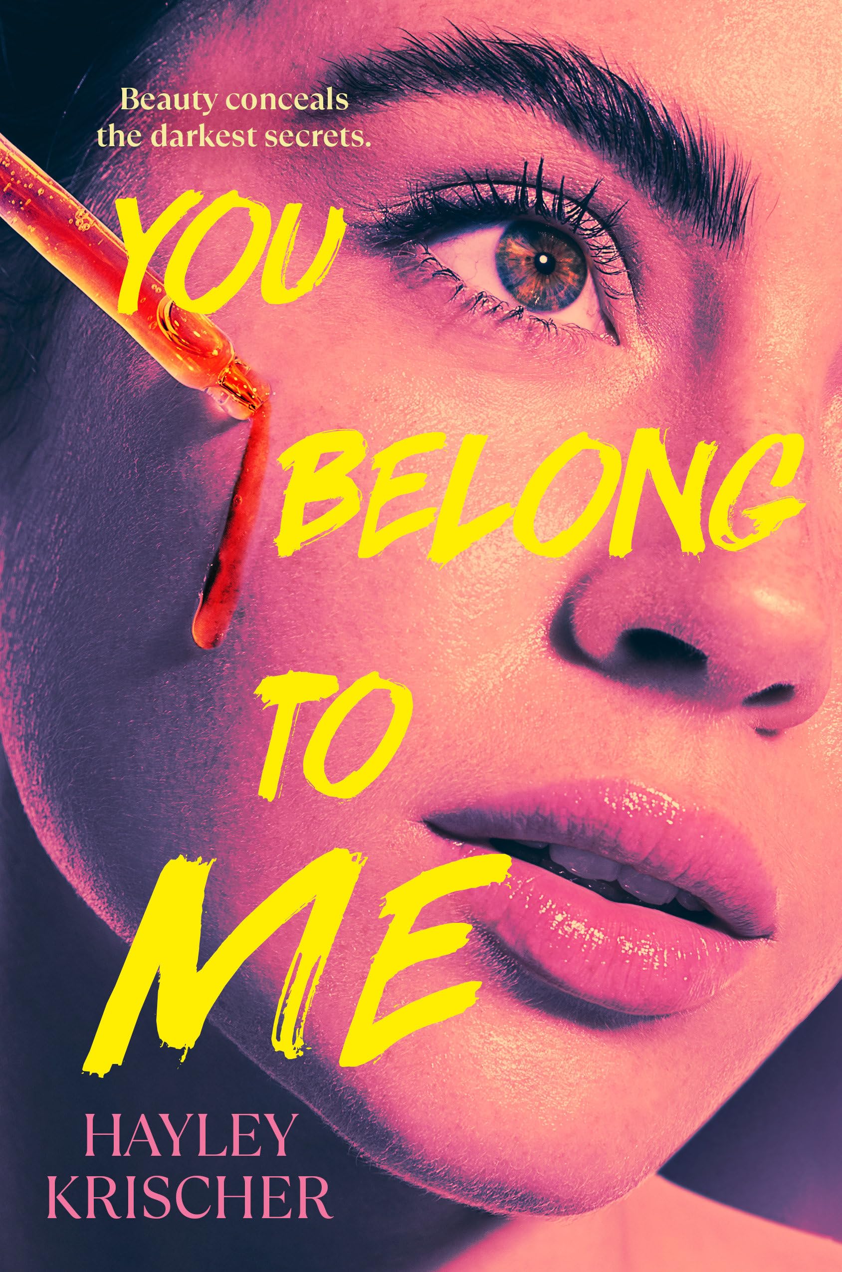 You Belong to Me by Hayley Krischer (Hardback Book)