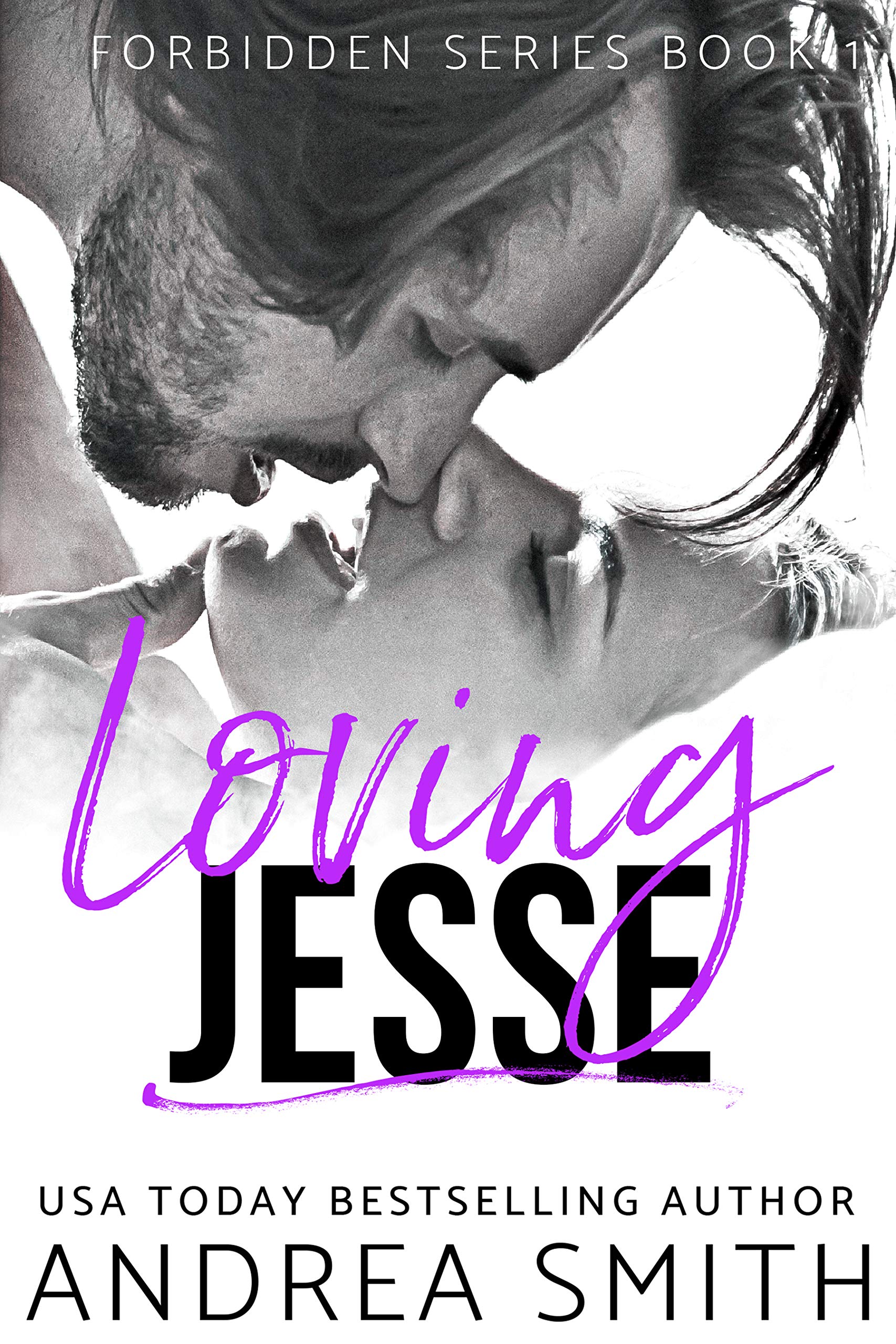 Loving Jesse: Single Daddy Romance (Forbidden Series Book 1)