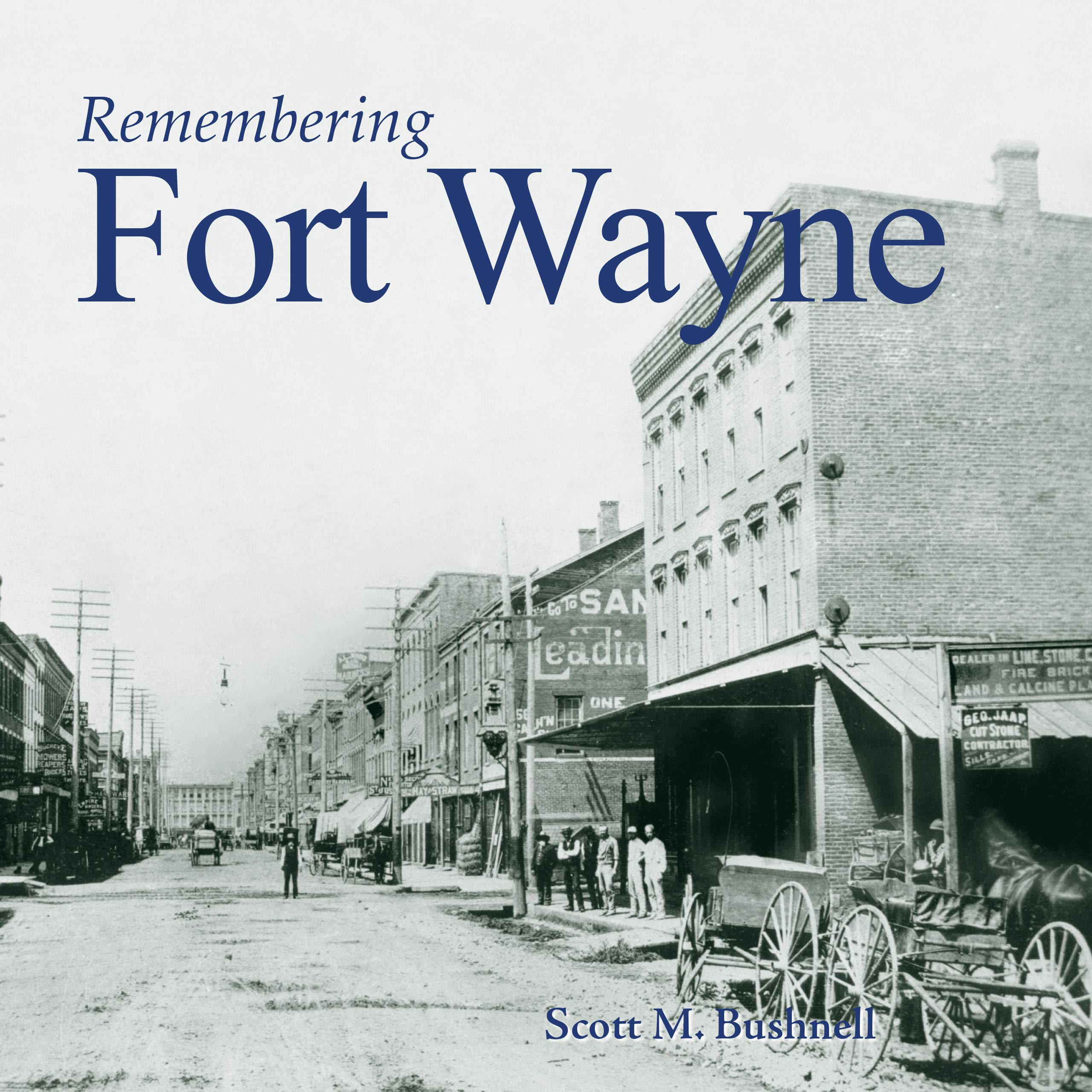 TURNER Remembering Fort Wayne