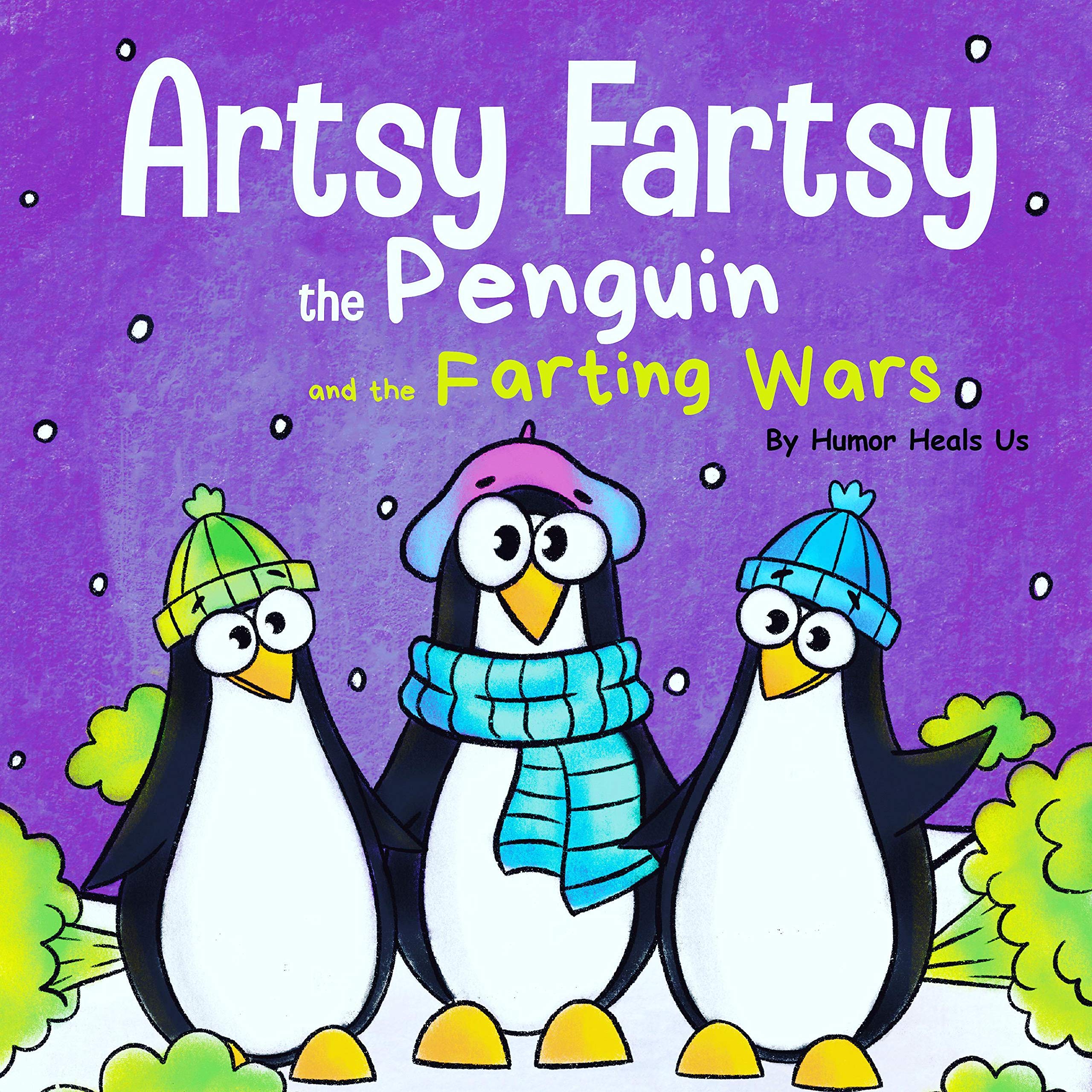 Cover art for Artsy Fartsy the Penguin and the Farting Wars