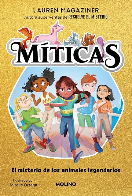 Portada de Míticas 1 - El misterio de los animales legendarios