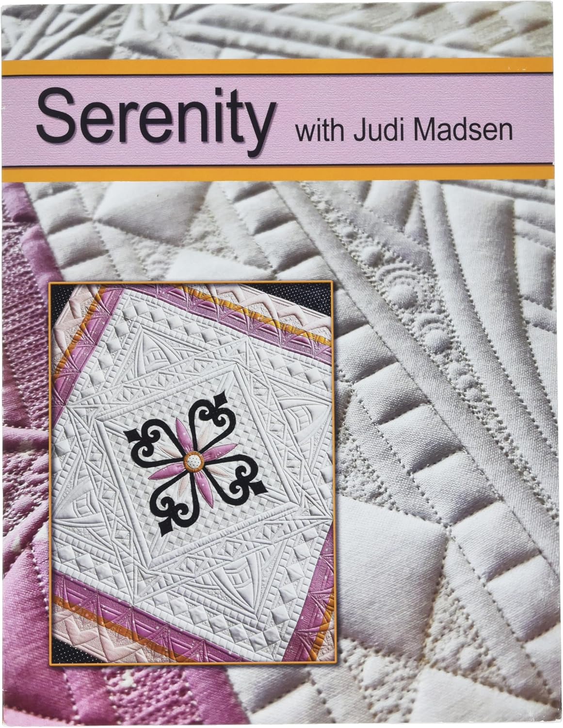Judi Madsen Serenity Quilt Book Notion, None