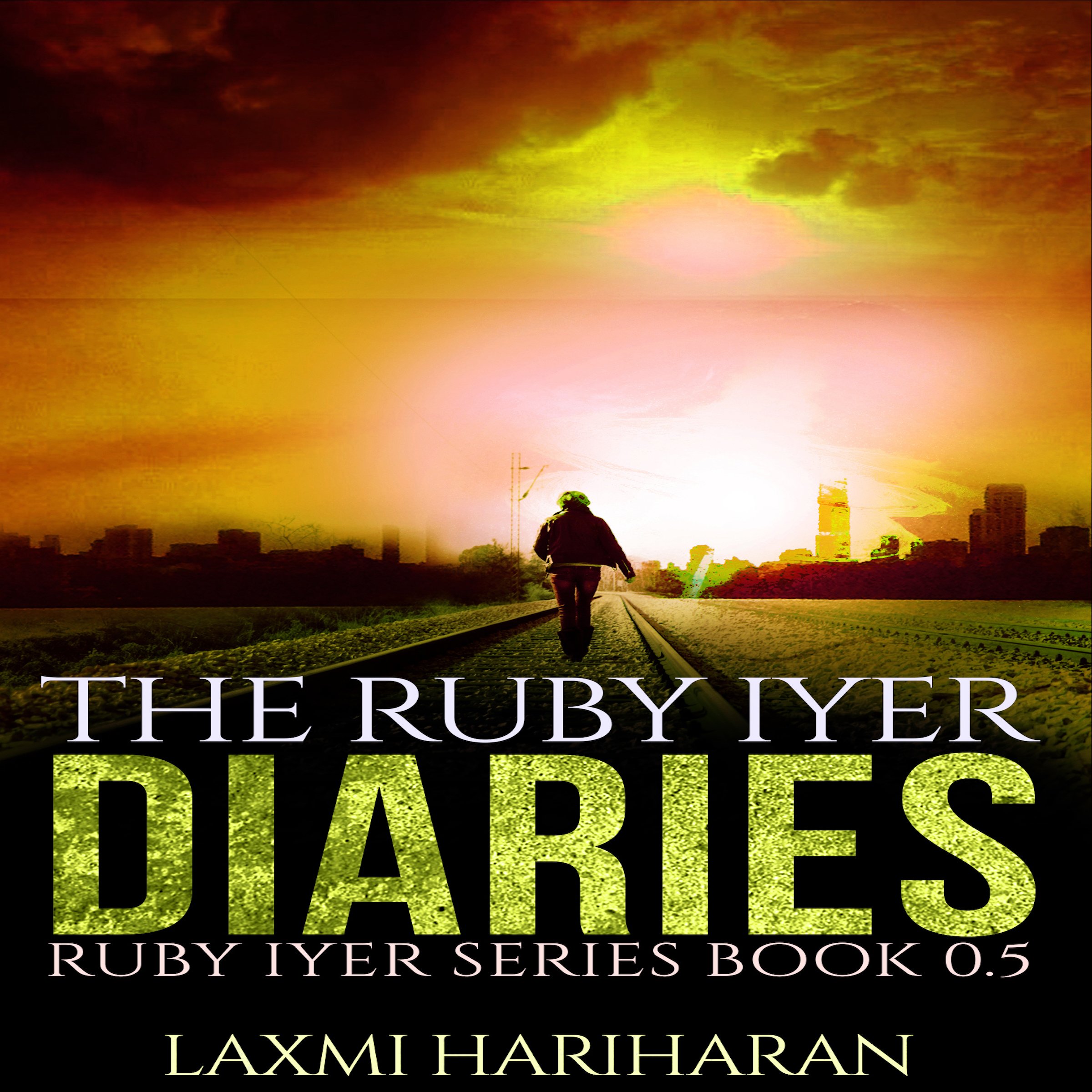 Cover art for The Ruby Iyer Diaries