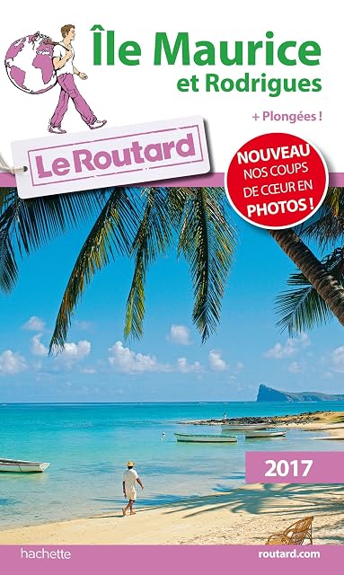 Portada de Ile Maurice et Rodrigues : 2017 : + Plongées !