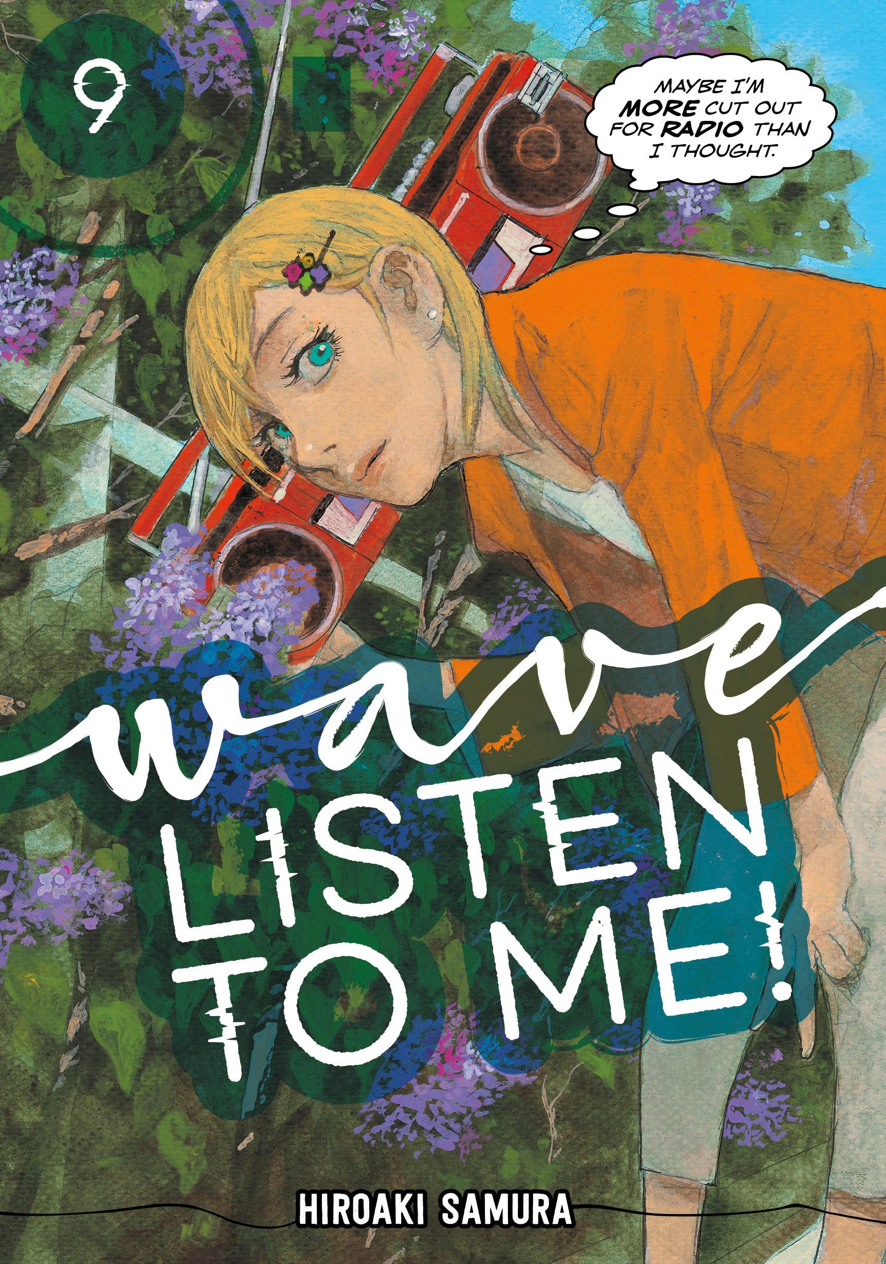 Wave, Listen to Me! 9 by Hiroaki Samura (Paperback Book)
