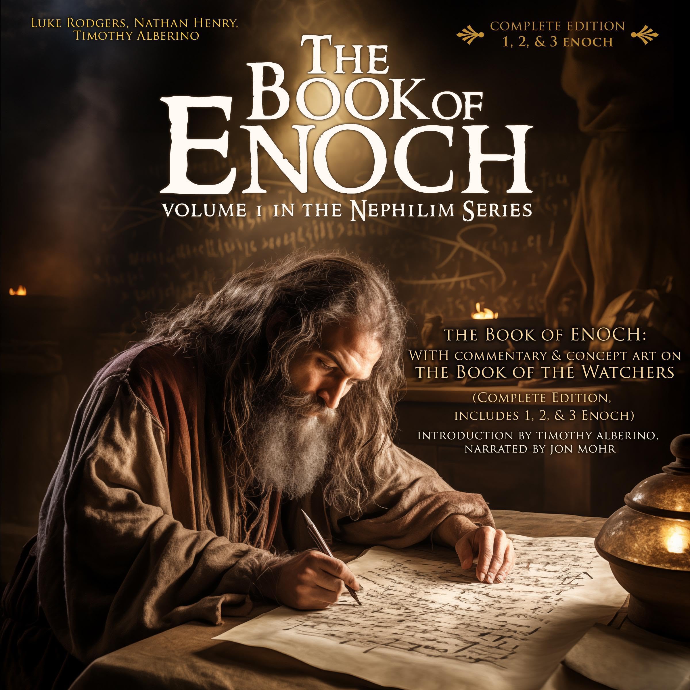 The Book of Enoch: With Commentary & Concept Art on the Book of the Watchers