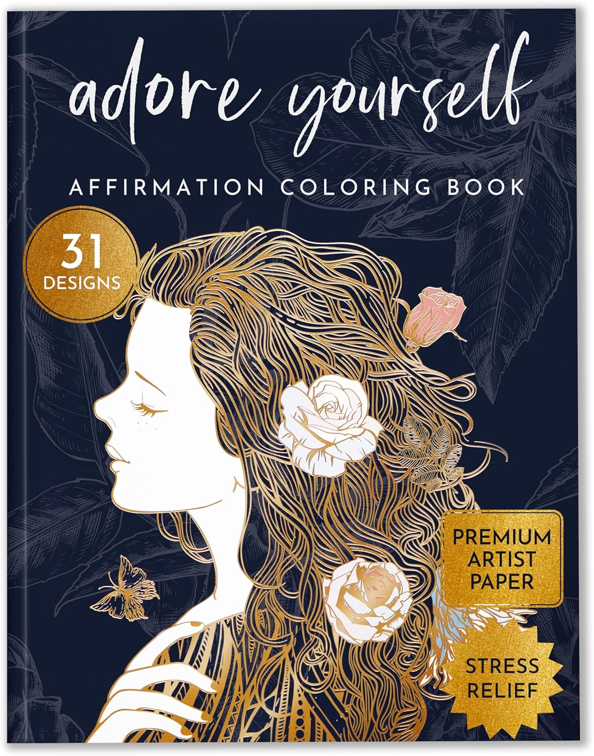 RYVE Adult Coloring Book for Women – Affirmations & Mindfulness Coloring Book for Adults Relaxation, Self Love Coloring Books for Women, Self Love Gifts, Positive Affirmations, Affirmation Gifts