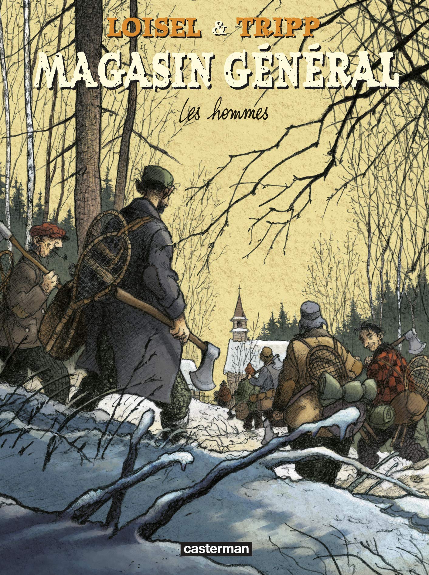 Magasin Général: Les hommes (3)